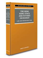 The Hong Kong Stock and Futures Exchanges - Law and Microstructure