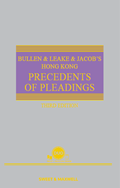 Bullen & Leake & Jacob's Hong Kong Precedents of Pleadings, Third Edition