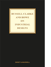 Russell-Clarke & Howe on Industrial Designs 10th Edition