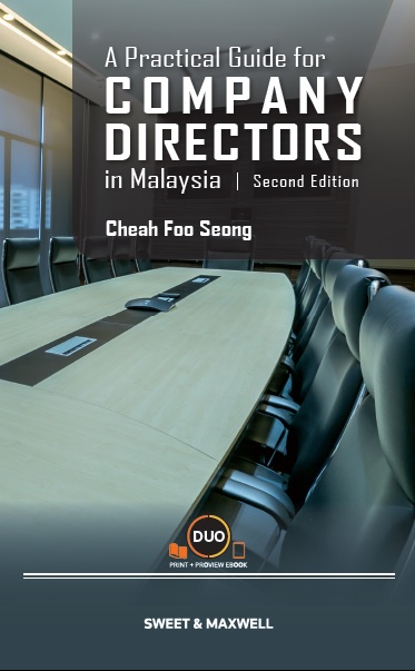 A Practical Guide for Company Directors in Malaysia, Second Edition