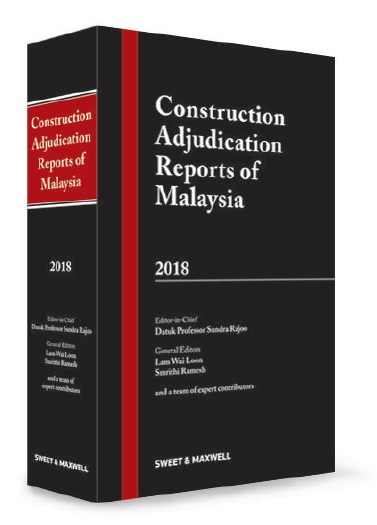 Construction Adjudication Reports of Malaysia 2018