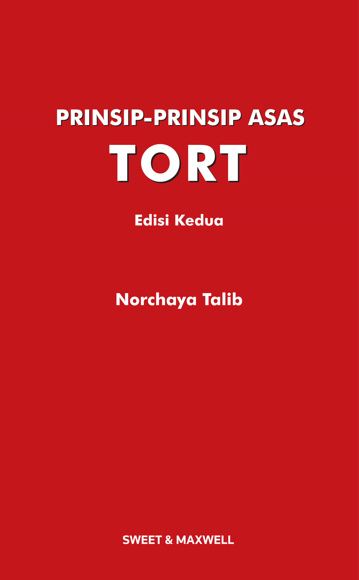Prinsip-prinsip Asas Tort (Edisi Kedua)
