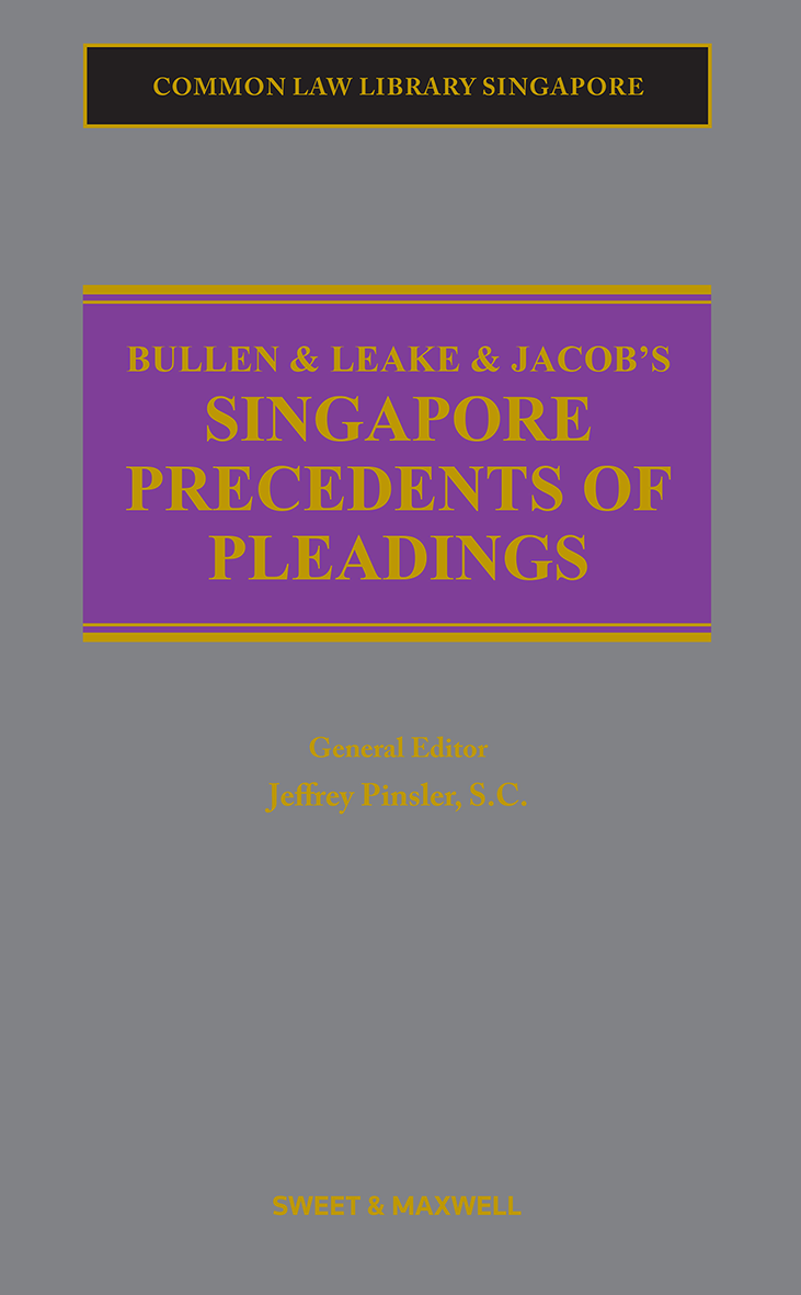 Bullen & Leake & Jacob's Singapore Precedents of Pleadings