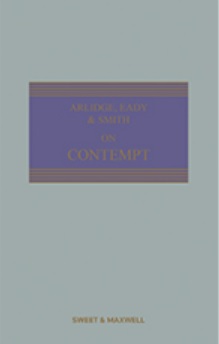 Arlidge, Eady & Smith on Contempt 5Ed (Mainwork & 1st Supp)