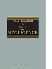 Charlesworth & Percy on Negligence 14th Edition Mainwork and 3rd Supplement