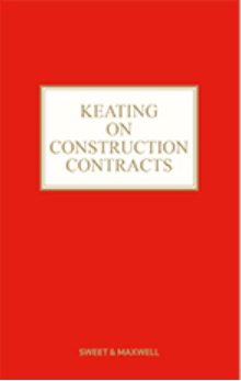 Keating on Construction Contracts, 11th Edition