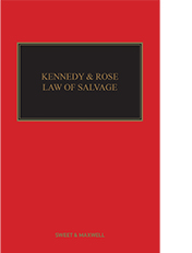 Kennedy and Rose on the Law of Salvage 10th Edition
